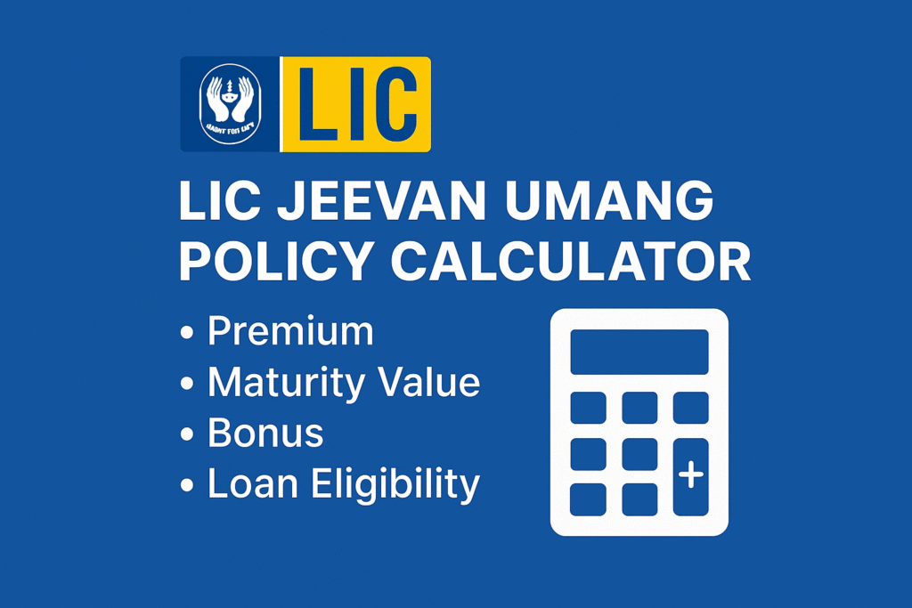 LIC jeevan Umang Calculator