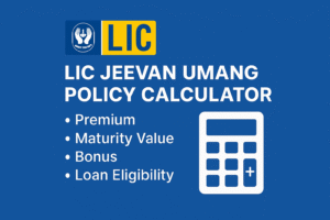 LIC jeevan Umang Calculator
